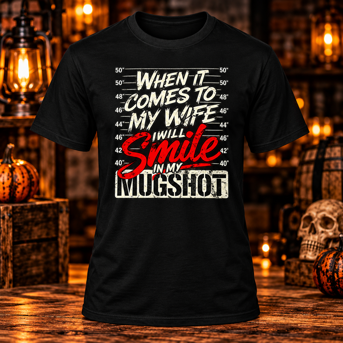 Smile in My Mugshot funny wife T-shirt in black