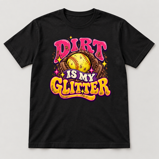 Dirt Is My Glitter Softball T-Shirt front mockup on a black shirt
