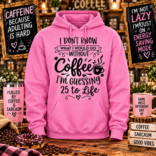 25 to Life Pink Hoodie with themed background