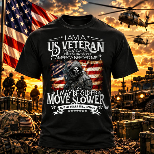 I Am a US Veteran — My Skills Remain Black T-shirt with themed background