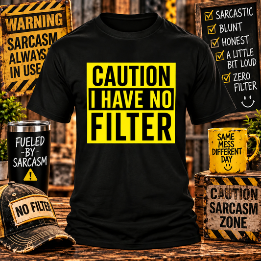 Caution I Have No Filter Gildan Softstyle T-shirt - Black