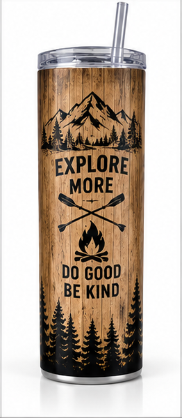 Explore More Do Good Be Kind tumbler