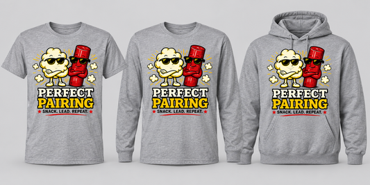 Perfect Pairing on T-shirt, long sleeve and hoodie