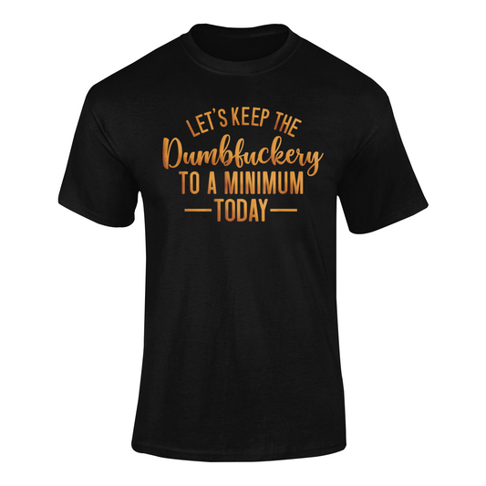 Dumbfuckery soft-style t shirt