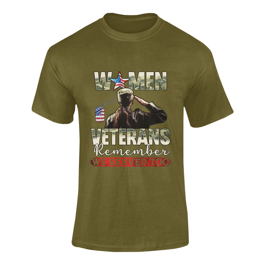 Remember We Served Too soft-style t shirt
