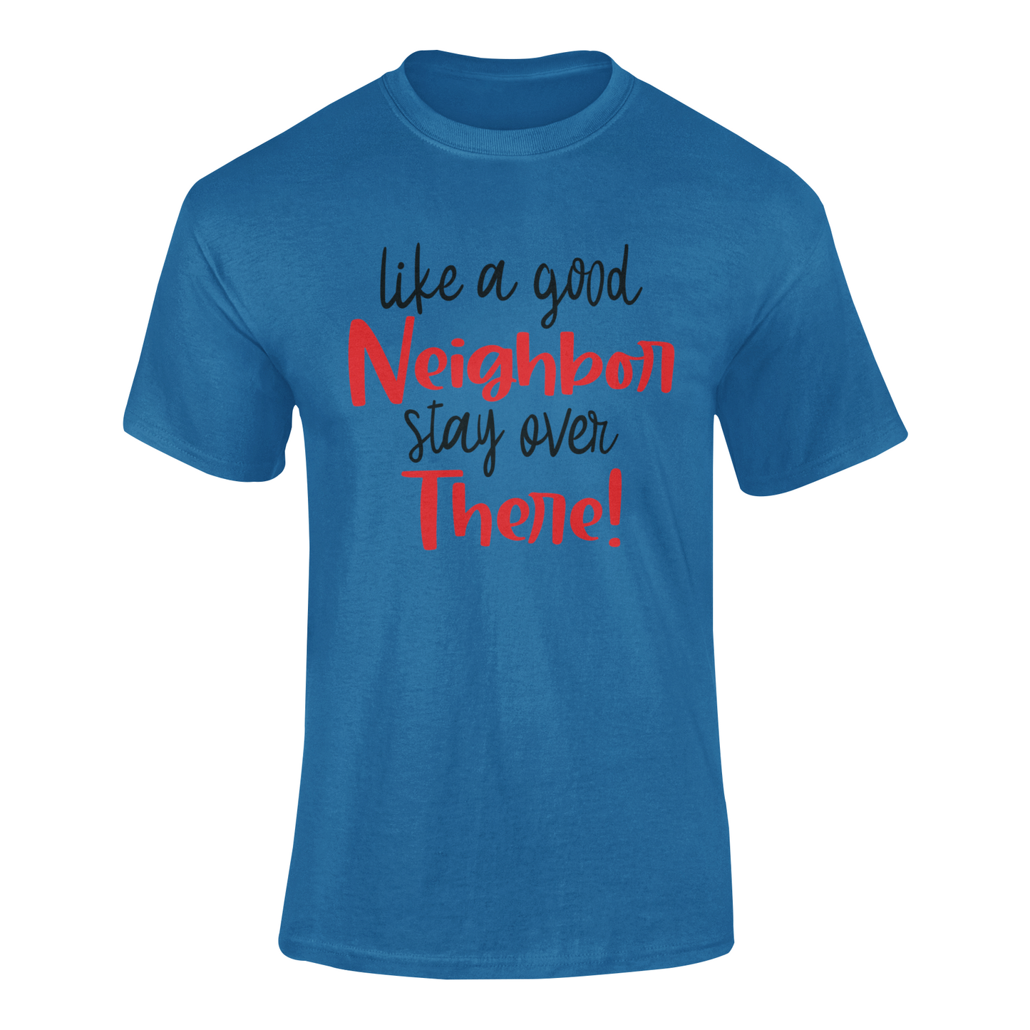 Like a Good Neighbor soft-style t shirt