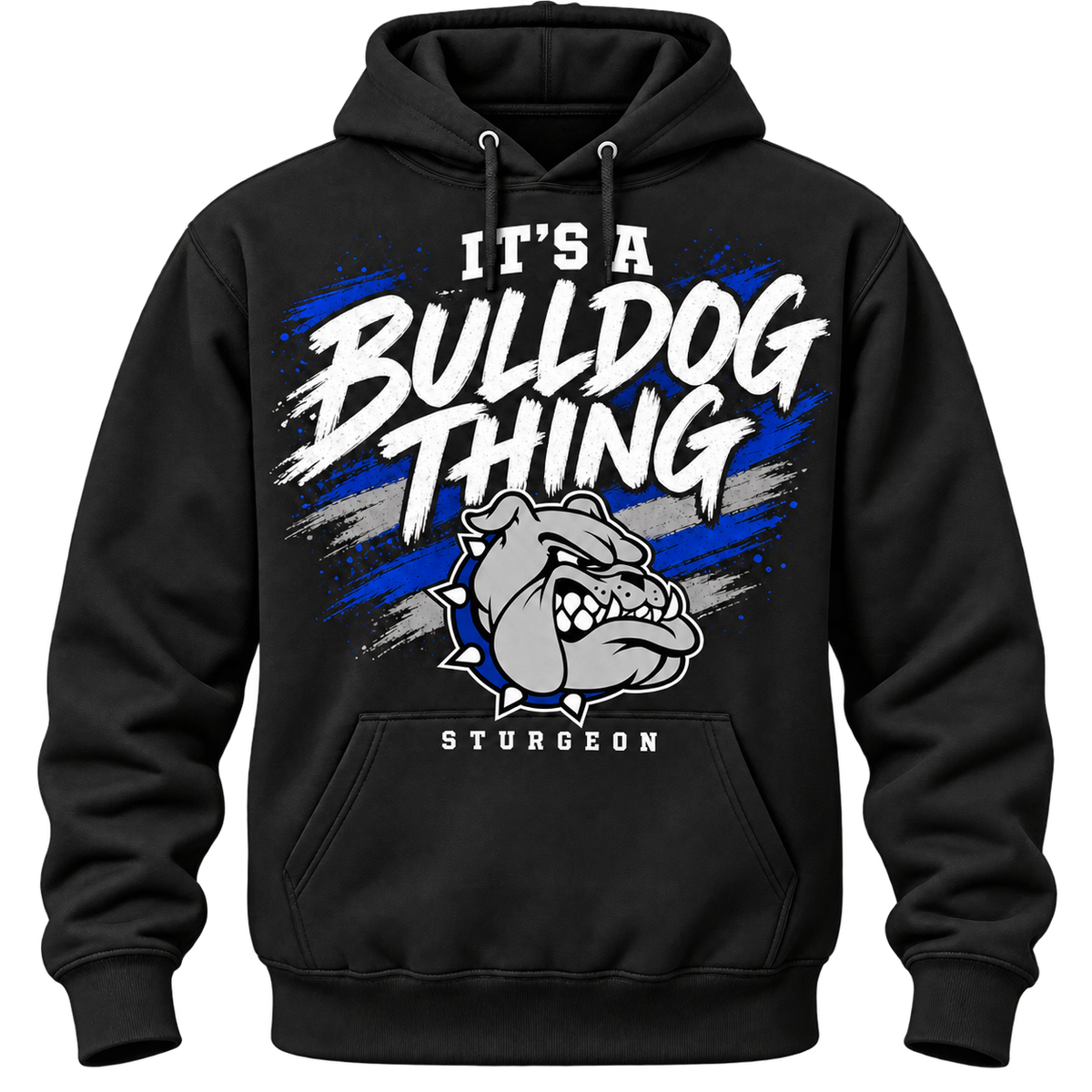 It's a Bulldog Thing — Black Pullover Hoodie